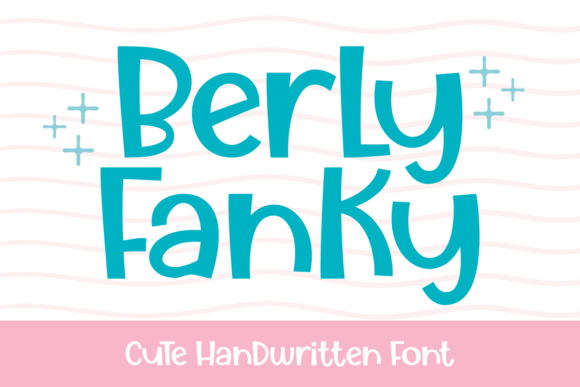 Berly Fanky Font: A Playful Touch for Small Business Branding