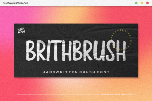 Brith Brush Font for Bold Branding and Editorial Campaigns