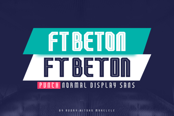 FT Beton Punch: A Modern Display Typeface for Stronger Campaigns
