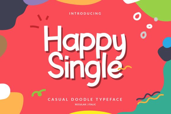 Happy Single: A Stylish Display Font for Modern Branding