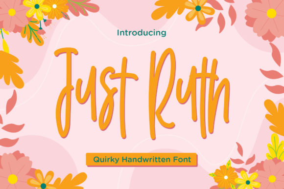 Just Ruth Font: A Playful Typeface for Memorable Branding
