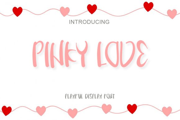 Pinky Love: A Display Font That Adds Charm to Every Creation