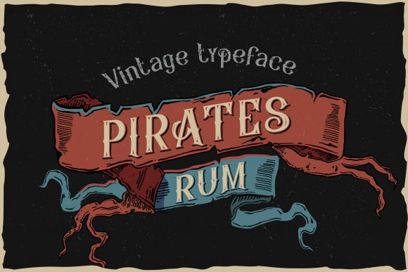 Pirates Rum Font Adds Nostalgic Flair to Branding Projects