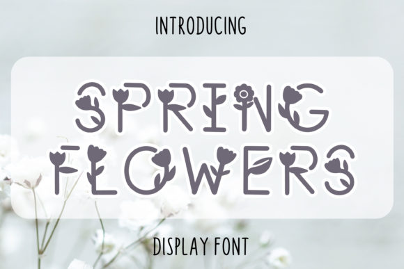 Spring Flowers Font for Creative Branding and Marketing