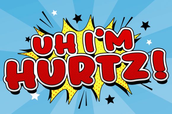 Uh, I m Hurtz Display Font for Creative Makers